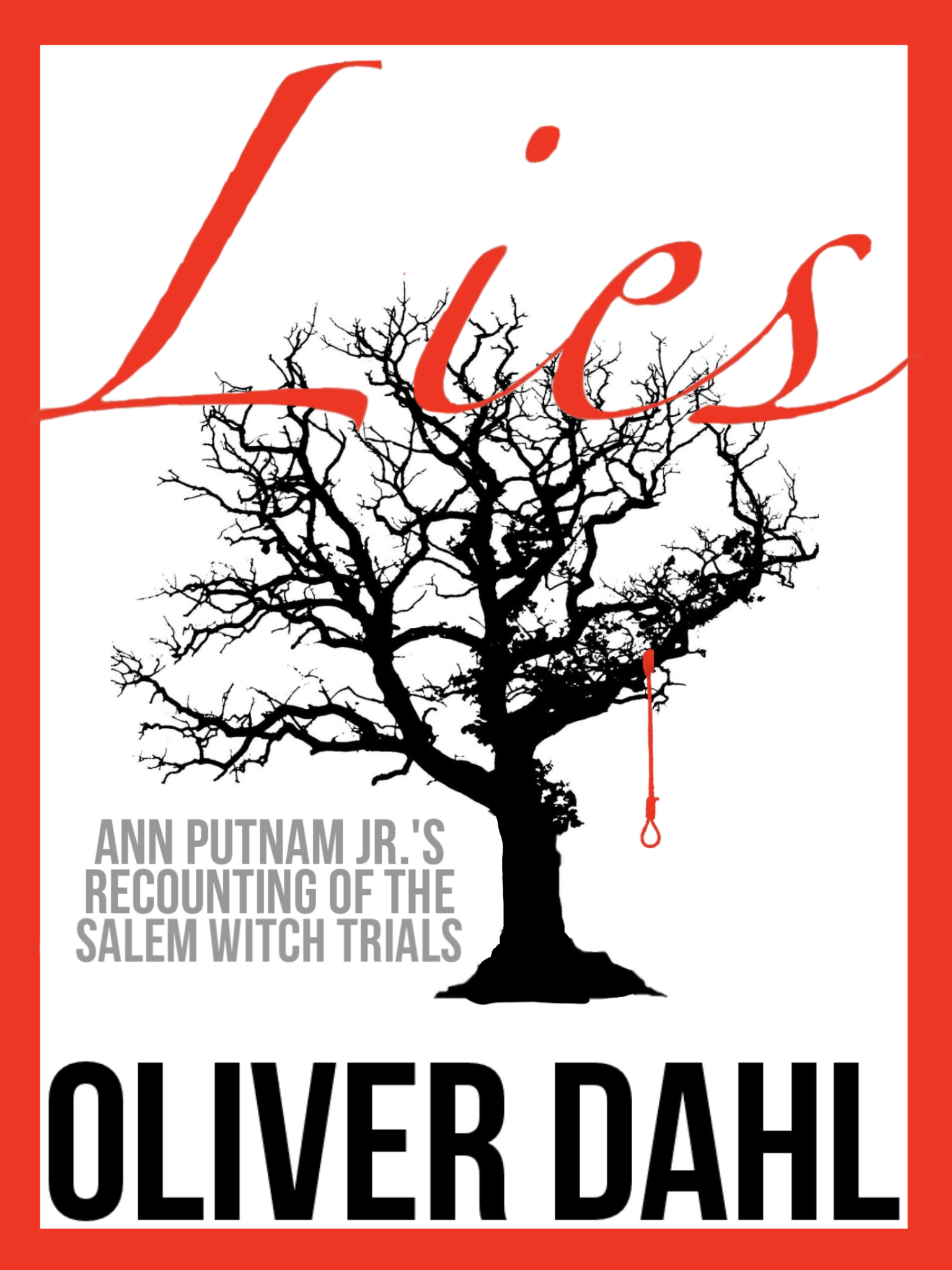 Lies by Oliver Dahl